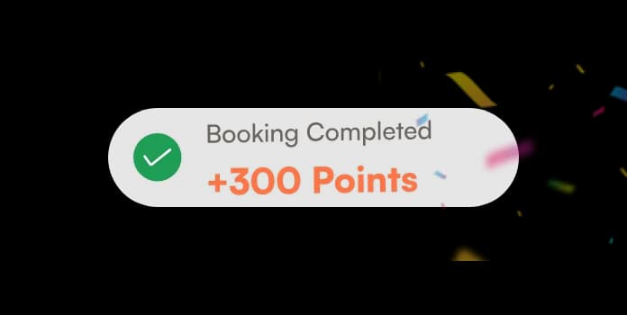 Booking completed, plus 300 points.